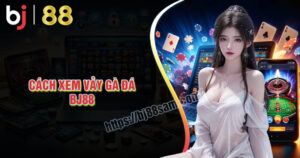 cach-xem-vay-ga-da-chi-tiet-cho-nguoi-moi